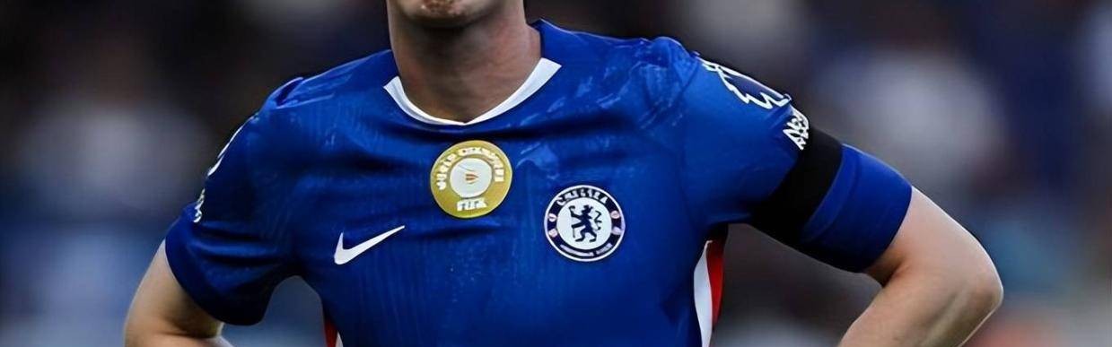 国际比赛日伤情影响大，切尔西早场战劲旅，帕尔默缺席主帅禁赛